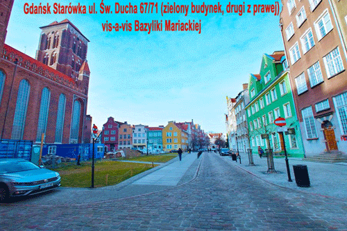 Apartamenty Gdask wynajem Kwatery Gdask wynajem Noclegi Gdask Luksusowy Apartament do wynajcia w Gdasku przy Kaplicy Krlewskiej. Luksusowy Apartament dla 4 osb do wynajcia. Ulica w.Ducha z budynkiem apartamentu vis-a-vis Bazylika Mariacka. Adres apartamentu 80-834 Gdask ulica witego Ducha 67-71